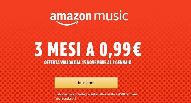 La promozione di natale        3 mesi di Amazon Music Unlimited a soli 0,99 euro |